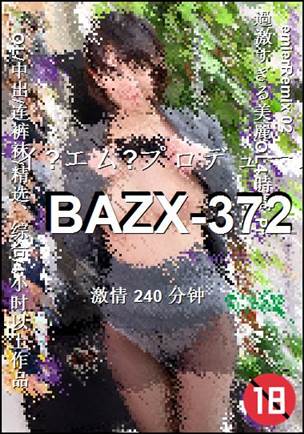 BAZX-372
